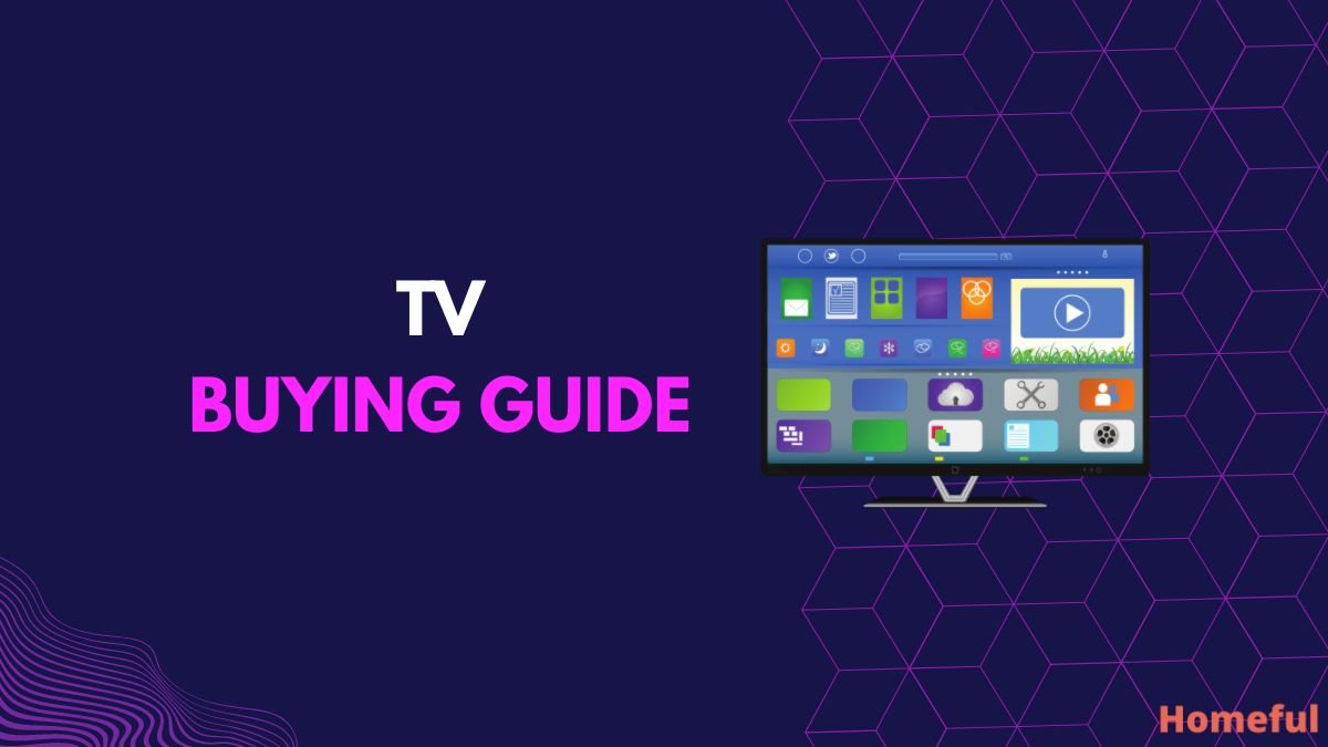 TV Buying Guides & Comparisons Navigating Features and Finding Value